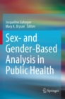 Image for Sex- and gender-based analysis in public health