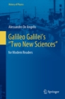 Image for Galileo Galilei&#39;s &quot;Two New Sciences&quot;: For Modern Readers