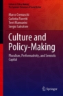 Image for Culture and Policy-Making : Pluralism, Performativity, and Semiotic Capital