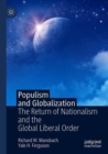 Image for Populism and globalization  : the return of nationalism and the global liberal order