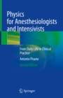 Image for Physics for Anesthesiologists and Intensivists: From Daily Life to Clinical Practice