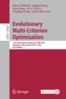 Image for Evolutionary Multi-Criterion Optimization : 11th International Conference, EMO 2021, Shenzhen, China, March 28–31, 2021, Proceedings