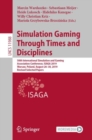 Image for Simulation Gaming Through Times and Disciplines : 50th International Simulation and Gaming Association Conference, ISAGA 2019, Warsaw, Poland, August 26–30, 2019, Revised Selected Papers