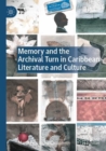 Image for Memory and the Archival Turn in Caribbean Literature and Culture