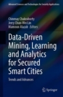 Image for Data-Driven Mining, Learning and Analytics for Secured Smart Cities