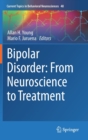 Image for Bipolar Disorder: From Neuroscience to Treatment