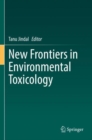 Image for New Frontiers in Environmental Toxicology