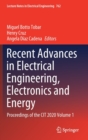 Image for Recent advances in electrical engineering, electronics and energy  : proceedings of the CIT 2020Volume 1