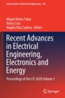 Image for Recent advances in electrical engineering, electronics and energy  : proceedings of the CIT 2020Volume 1