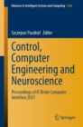 Image for Control, Computer Engineering and Neuroscience: Proceedings of IC Brain Computer Interface 2021