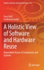 Image for A Holistic View of Software and Hardware Reuse