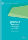 Image for Britain and terrorism: a sociological investigation