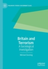 Image for Britain and terrorism  : a sociological investigation