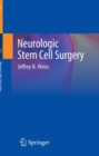 Image for Neurologic Stem Cell Surgery