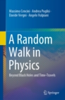 Image for Random Walk in Physics: Beyond Black Holes and Time-Travels