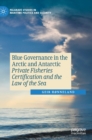 Image for Blue Governance in the Arctic and Antarctic