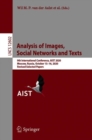 Image for Analysis of Images, Social Networks and Texts Information Systems and Applications, Incl. Internet/Web, and HCI: 9th International Conference, AIST 2020, Skolkovo, Moscow, Russia, October 15-16, 2020, Revised Selected Papers