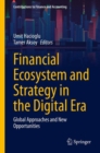 Image for Financial Ecosystem and Strategy in the Digital Era: Global Approaches and New Opportunities