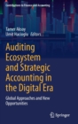 Image for Auditing Ecosystem and Strategic Accounting in the Digital Era : Global Approaches and New Opportunities