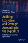 Image for Auditing ecosystem and strategic accounting in the digital era  : global approaches and new opportunities