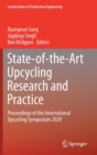 Image for State-of-the-Art Upcycling Research and Practice : Proceedings of the International Upcycling Symposium 2020