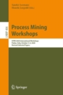 Image for Process Mining Workshops: ICPM 2020 International Workshops, Padua, Italy, October 5-8, 2020, Revised Selected Papers