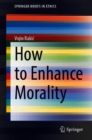 Image for How to Enhance Morality