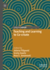 Image for Teaching and Learning to Co-Create