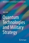 Image for Quantum Technologies and Military Strategy