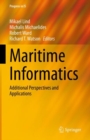 Image for Maritime Informatics : Additional Perspectives and Applications