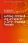 Image for Modeling, Control and Drug Development for COVID-19 Outbreak Prevention