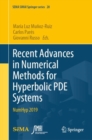 Image for Recent Advances in Numerical Methods for Hyperbolic PDE Systems : NumHyp 2019