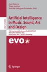 Image for Artificial Intelligence in Music, Sound, Art and Design : 10th International Conference, EvoMUSART 2021, Held as Part of EvoStar 2021, Virtual Event, April 7–9, 2021, Proceedings