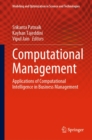 Image for Computational Management: Applications of Computational Intelligence in Business Management : 18
