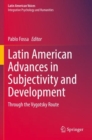Image for Latin American advances in subjectivity and development  : through the Vygotsky route