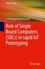 Image for Role of Single Board Computers (SBCs) in Rapid IoT Prototyping