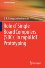 Image for Role of Single Board Computers (SBCs) in rapid IoT Prototyping