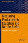 Image for Measuring Productivity in Education and Not-for-Profits