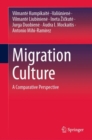 Image for Migration Culture: A Comparative Perspective