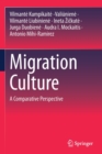 Image for Migration culture  : a comparative perspective
