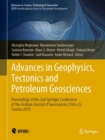 Image for Advances in Geophysics, Tectonics and Petroleum Geosciences