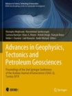 Image for Advances in geophysics, tectonics and petroleum geosciences  : proceedings of the 2nd Springer Conference of the Arabian Journal of Geosciences (CACJ-2), Tunisia, 2019