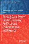 Image for The Big Data-Driven Digital Economy: Artificial and Computational Intelligence