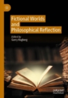 Image for Fictional Worlds and Philosophical Reflection