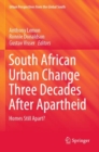Image for South African urban change three decades after apartheid  : homes still apart?