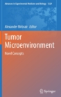 Image for Tumor Microenvironment : Novel Concepts