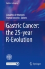 Image for Gastric Cancer: The 25-Year R-Evolution