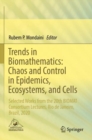Image for Trends in biomathematics  : chaos and control in epidemics, ecosystems, and cells