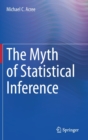 Image for The Myth of Statistical Inference