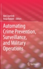 Image for Automating Crime Prevention, Surveillance, and Military Operations